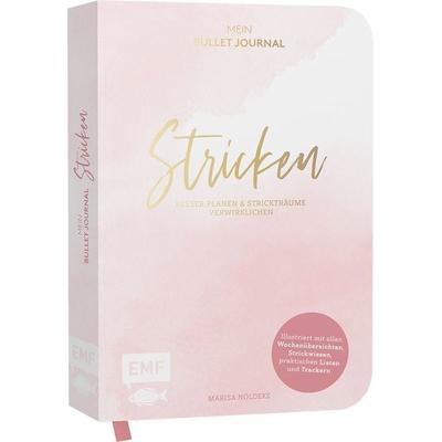 Stricken – Mein Bullet Journal – Besser planen & Strickträume verwirklichen, Gebundene Ausgabe von Marisa Nöldeke, Edition Michael Fischer / EMF