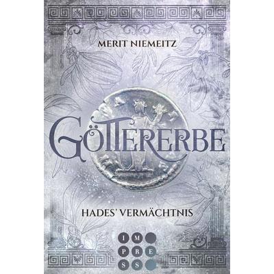 Göttererbe 2: Hades' Vermächtnis, Taschenbuch von Merit Niemeitz, Carlsen, 978-3-551-30445-2