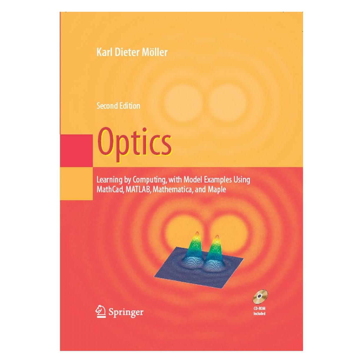 Springer Moeller,K.D.:Optics,w.CD (Englisch, Hardcover, Karl Dieter Moeller) (9780387261683)