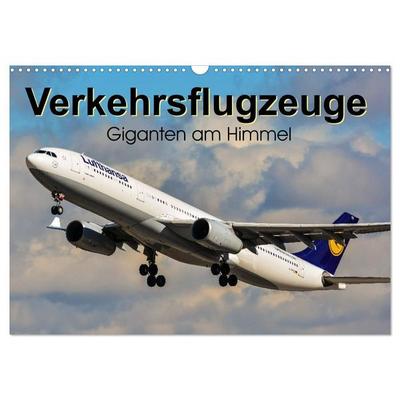 Verkehrsflugzeuge (Wandkalender 2027 DIN A3 quer), CALVENDO Monatskalender