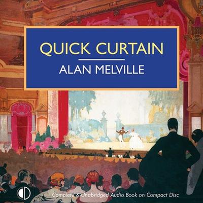 Quick Curtain - Alan Melville, Audio, 9781407961903
