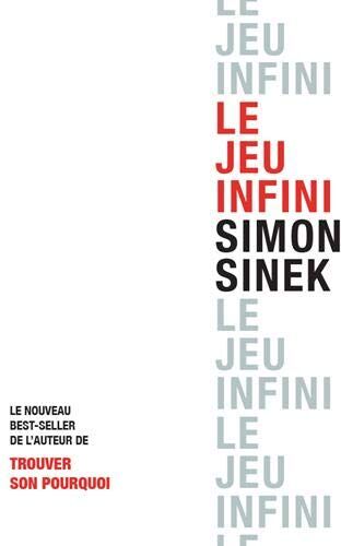 Simon Sinek - Le jeu infini - Preis vom 05.10.2026 03:47:11 h