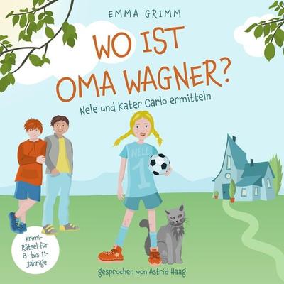 Wo ist Oma Wagner? - Emma Grimm, Audio, 4066004586304