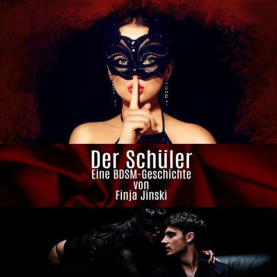 Der Schüler - Finja Jinski, Audio, 9783962461133