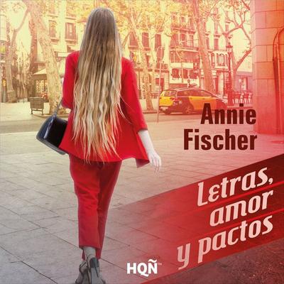 Letras, amor y pactos - Annie Fischer, Audio, 9791370171933