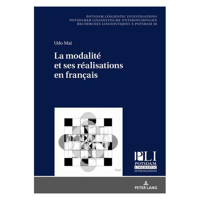 Peter Lang Mai:La modalité et ses réalisations en (Französisch, Udo Mai) (67838978)