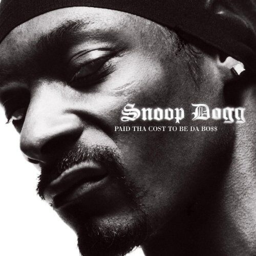 Snoop Dogg - Paid Tha Cost to Be Da Boss - Preis vom 11.10.2026 03:10:56 h