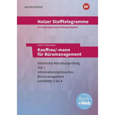 Holzer Stofftelegramme Baden-Württemberg – Kauffrau/-mann für Büromanagement, Taschenbuch von Lars Klausnitzer,Ursula Kasch,Volker Holzer, Westermann