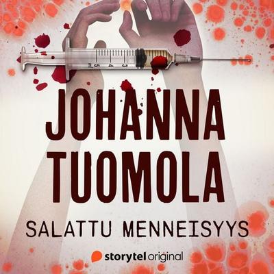 Salattu menneisyys - Johanna Tuomola, Audio, 9789180677240
