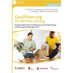 Qualifizierung für die Kita-Leitung, Fachbücher von Katja Kansteiner, Carolin Wicker