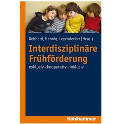 Interdisziplinäre Frühförderung, Fachbücher von Britta Hennig