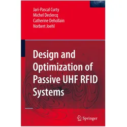 Curty:Design and Optimization of Passiv, Fachbücher von Jari-Pascal Curty, Norbert Joehl, Michel Declercq, Catherine Dehollain