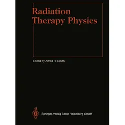 Radiation Therapy Physics, Fachbücher