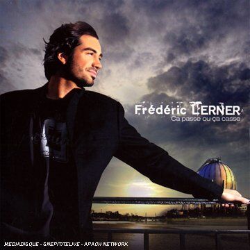 Frederic Lerner - Ca Passe Ou Ca Casse - Preis vom 09.10.2026 07:28:09 h