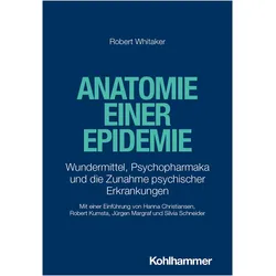 Anatomie einer Epidemie, Sachbücher von Robert Whitaker