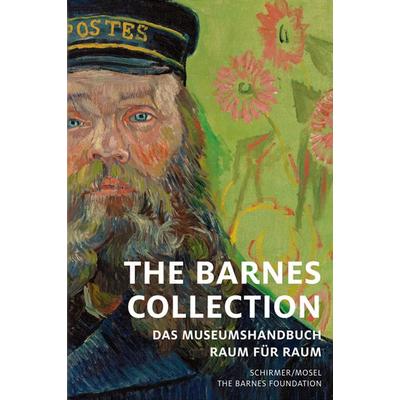 The Barnes Collection, Gebundene Ausgabe von , Schirmer/Mosel, 978-3-8296-0986-9