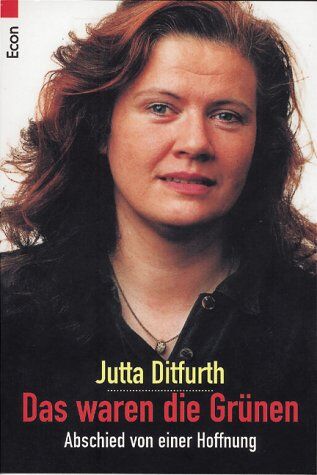 Jutta Ditfurth - Das waren die Grünen: Abschied von einer Hoffnung - Preis vom 30.09.2026 22:30:23 h