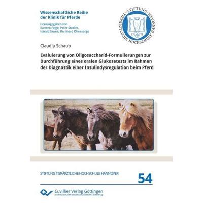 Evaluierung von Oligosaccharid-Formulierungen zur Durchführung eines oralen Glukosetests im Rahmen der Diagnostik einer Insulindysregulation beim
