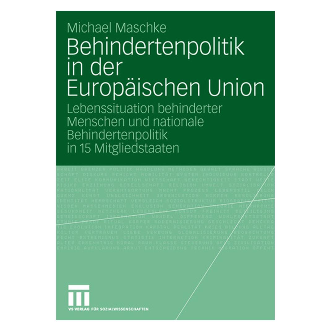 VS Behindertenpolitik in der Europäischen Union (Deutsch, Softcover, Michael Maschke) (7251506)