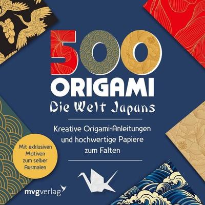 500x Origami – ganz einfach: Die Welt Japans, Taschenbuch von Mvg Verlag, Mvg, 978-3-7474-0590-1