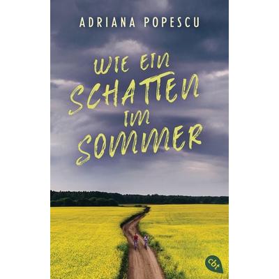 Wie ein Schatten im Sommer, Taschenbuch von Adriana Popescu, Cbt