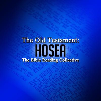 The Old Testament: Hosea - Traditional, Audio, 9781789321111
