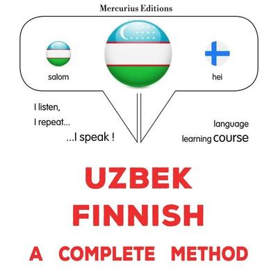 Uzbek - Finnish : a complete method - James Gardner, Audio, 9782821174481