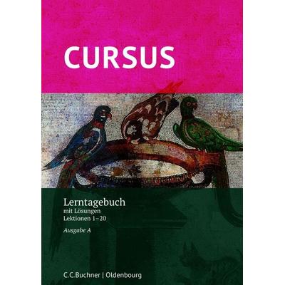 Cursus A – neu / Cursus A Lerntagebuch, Set von Dennis Gressel,Sabine Wedner-Bianzano, Buchner, C.C., 978-3-661-40109-6