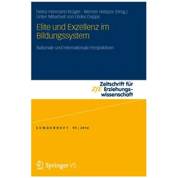 Elite und Exzellenz im Bildungssystem, Fachbücher von Ulrike Deppe, Werner Helsper, Heinz-Hermann Krüger