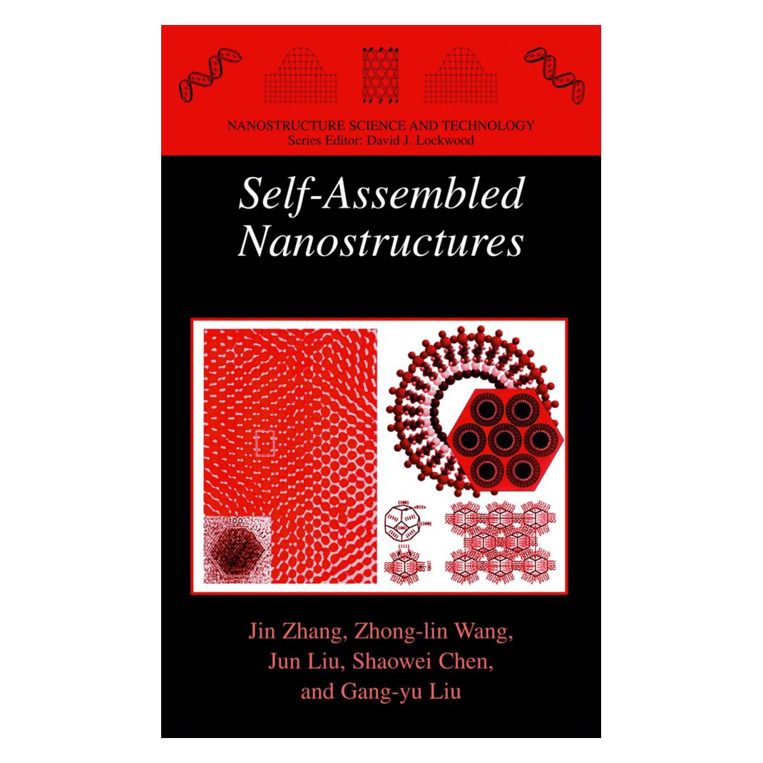 Springer Self-Assembled Nanostructures (Englisch, Softcover, Jin Zhang, Jun Liu, Zhong-lin Wang) (55534296)