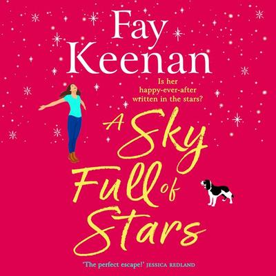A Sky Full of Stars - Fay Keenan, Audio, 9781836176329