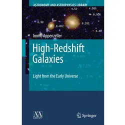 High-Redshift Galaxies, Fachbücher von Immo Appenzeller