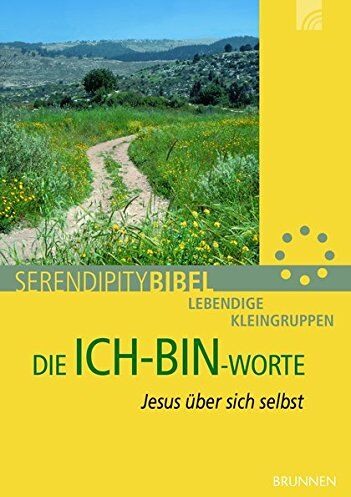 Die Ich-bin-Worte: Jesus über sich selbst (Serendipity - Bibel) - Preis vom 13.10.2026 19:28:25 h