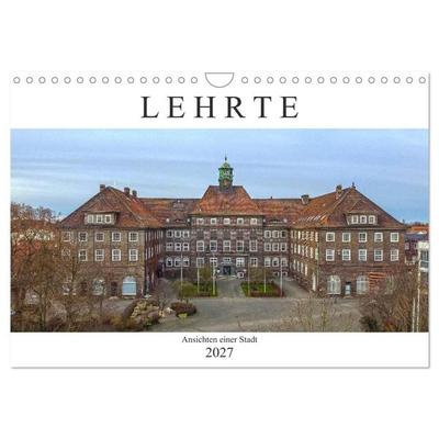 Lehrte (Wandkalender 2027 DIN A4 quer), CALVENDO Monatskalender
