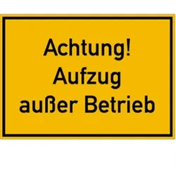 Schild Achtung! Aufzug außer Betrieb, Kunststoff, 350x250 mm
