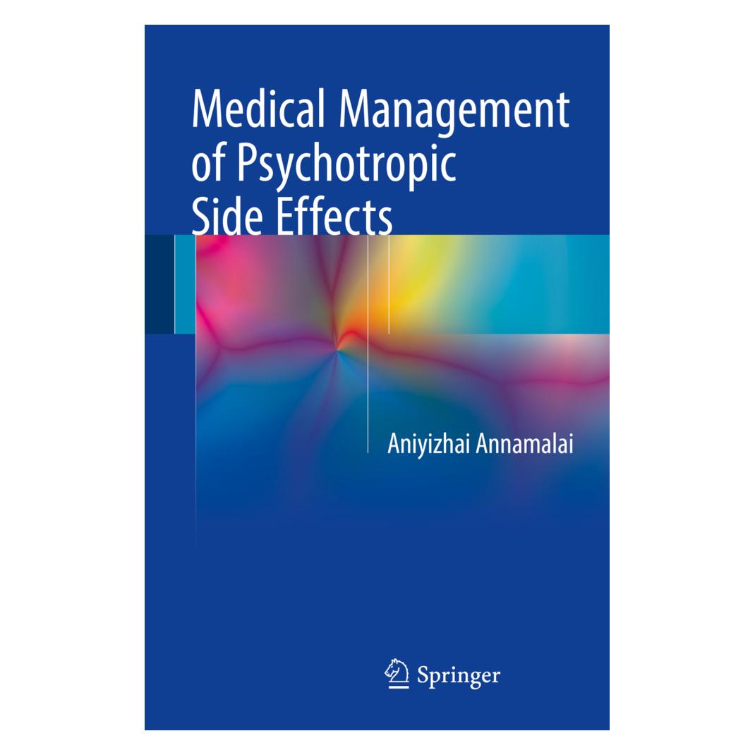 Springer Medical Management of Psychotropic Side Effects (Englisch, Softcover, Aniyizhai Annamalai) (55861204)