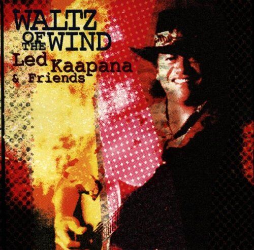 Kaapana, Ledward & Friends - Waltz of the Wind - Preis vom 02.10.2026 23:42:20 h