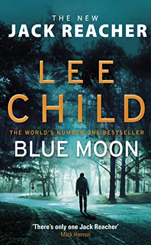 Lee Child - Blue Moon: (Jack Reacher 24) - Preis vom 13.10.2026 11:25:28 h