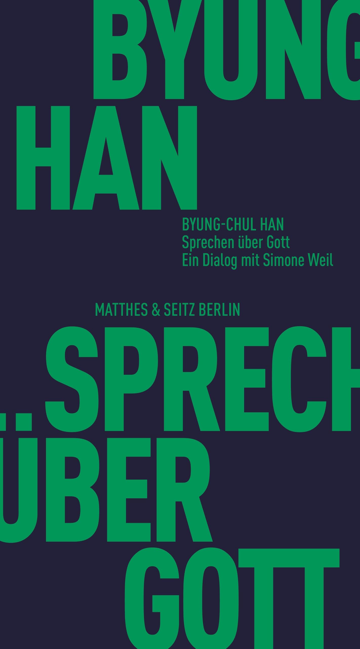 Byung-Chul Han - Sprechen über Gott: Ein Dialog mit Simone Weil (Fröhliche Wissenschaft) - Preis vom 06.10.2026 07:26:00 h