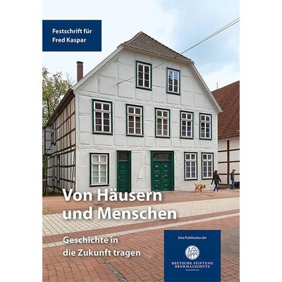 Von Häusern und Menschen, Gebundene Ausgabe von , Michael Imhof Verlag, 978-3-7319-1454-9