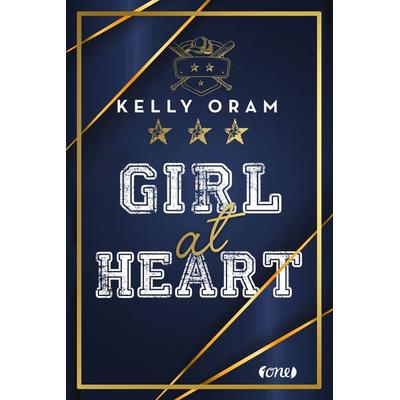 Girl At Heart, Taschenbuch von Kelly Oram, ONE