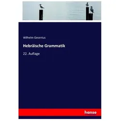 Hebräische Grammatik, Schulbücher von Wilhelm Gesenius