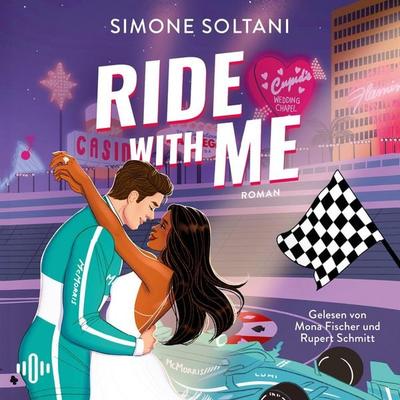 Ride with me – Die Rennstrecke ist sein Leben, bis sie ihn aus der Spur bringt (Racing Hearts 2) - Simone Soltani, Audio, 9783844941777