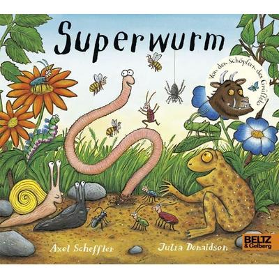 Superwurm, Gebundene Ausgabe von Axel Scheffler,Julia Donaldson, Julius Beltz GmbH & Co. KG