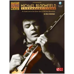 Michael Bloomfield - Legendary Licks, Fachbücher von Michael Bloomfield