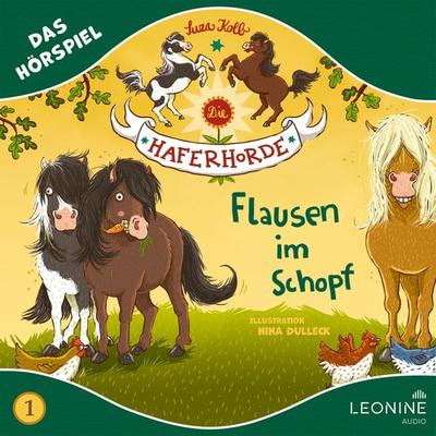 Die Haferhorde - Flausen im Schopf (Hörspiel zu Band 1) - Suza Kolb, Audio, 4013575948819