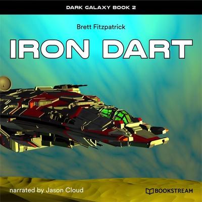 Iron Dart - Brett Fitzpatrick, Audio, 9783991156192