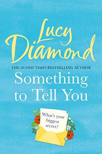 Lucy Diamond - Something to Tell You - Preis vom 09.10.2026 07:28:09 h