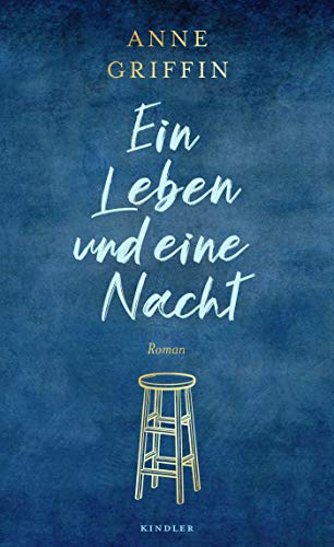 Anne Griffin - Ein Leben und eine Nacht - Preis vom 11.10.2026 15:43:13 h