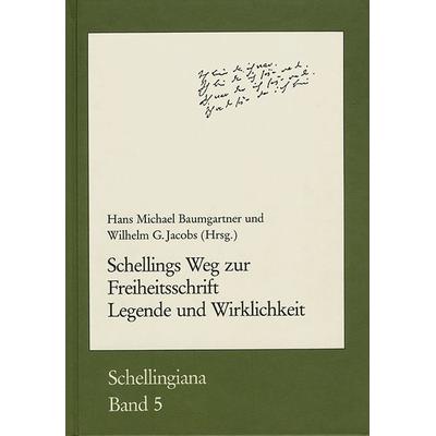 Schellings Weg zur Freiheitsschrift. Legende und Wirklichkeit, Gebundene Ausgabe von , Frommann-holzboog, 978-3-7728-1671-0
